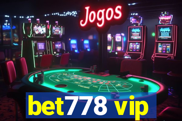 bet778 vip